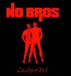 No Bros : Cavalry of Evil